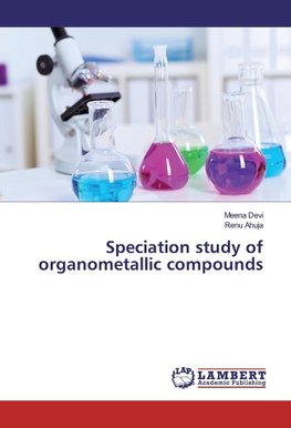 Speciation study of organometallic compounds