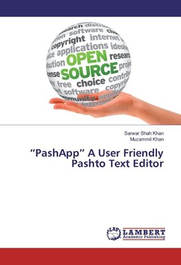 "PashApp" A User Friendly Pashto Text Editor