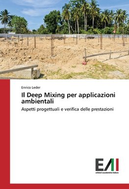 Il Deep Mixing per applicazioni ambientali