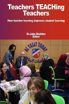 Teachers Teaching Teachers How teacher learning improves student learning