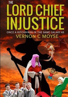 The Lord Chief Injustice