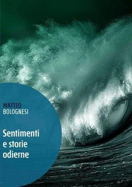 Sentimenti e storie odierne