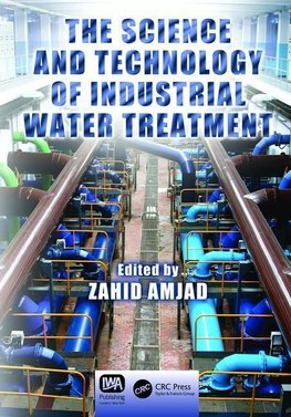 Amjad, Z: Science and Technology of Industrial Water Treatme