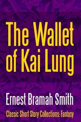 The Wallet of Kai Lung