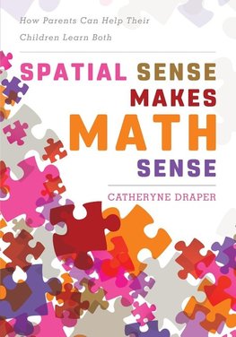 Spatial Sense Makes Math Sense