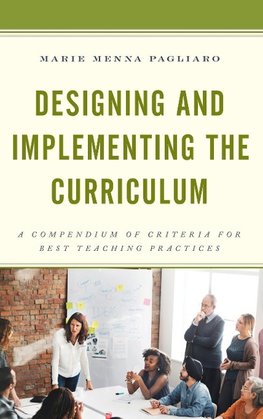 Designing and Implementing the Curriculum