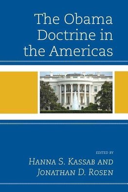 The Obama Doctrine in the Americas