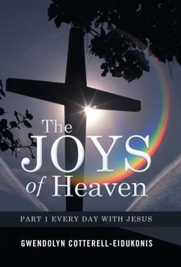 The Joys of Heaven