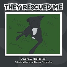 They Rescued Me