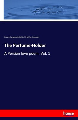 The Perfume-Holder