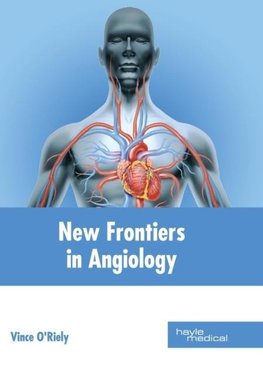 New Frontiers in Angiology