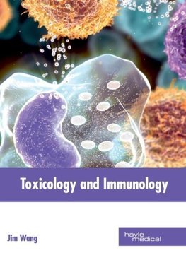 Toxicology and Immunology