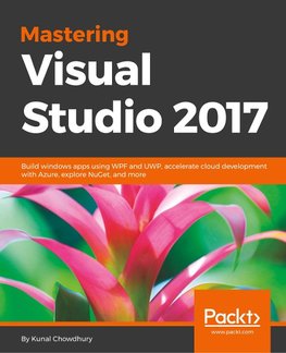 Mastering Visual Studio 2017