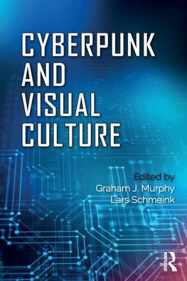 Cyberpunk and Visual Culture