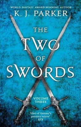 The Two of Swords: Volume Three