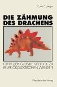 Die Zähmung des Drachens