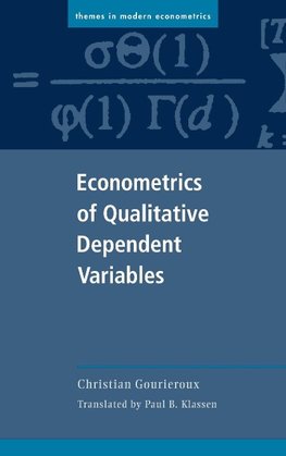 Econometrics of Qualitative Dependent Variables