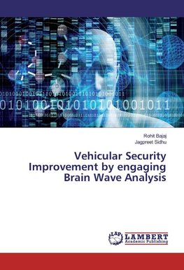 Vehicular Security Improvement by engaging Brain Wave Analysis