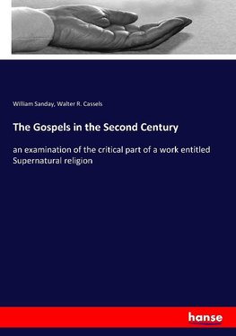 The Gospels in the Second Century