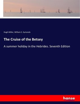 The Cruise of the Betsey