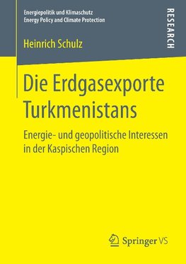 Die Erdgasexporte Turkmenistans