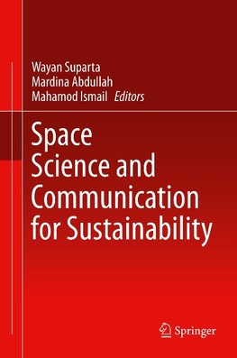 Space Science and Communication for Sustainability