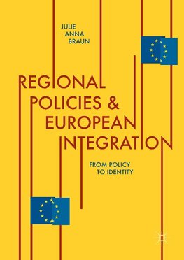 Regional Policies and European Integration