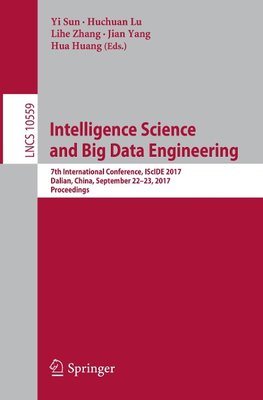 Intelligence Science and Big Data Engineering