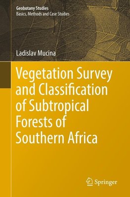 Vegetation Survey and Classification of Subtropical Forests of Southern Africa