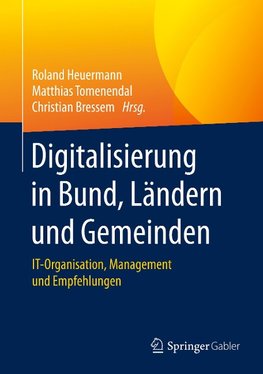 Digitalisierung in Bund, Ländern und Gemeinden