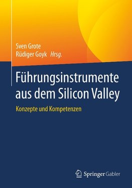 Führungsinstrumente aus dem Silicon Valley