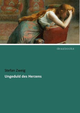 Ungeduld des Herzens