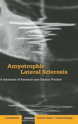 Amyotrophic Lateral Sclerosis