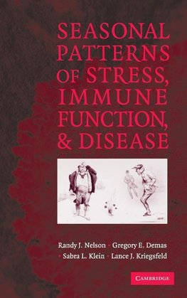 Seasonal Patterns of Stress, Immune Function, and             Disease