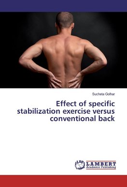 Effect of specific stabilization exercise versus conventional back