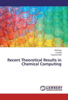 Recent Theoretical Results in Chemical Computing