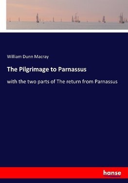 The Pilgrimage to Parnassus