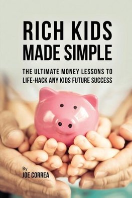 Rich Kids Made Simple