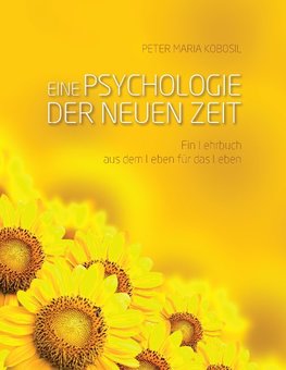 Eine Psychologie der neuen Zeit