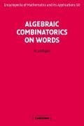 Algebraic Combinatorics on Words