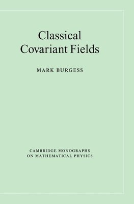 Classical Covariant Fields