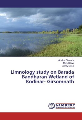 Limnology study on Barada Bandharan Wetland of Kodinar- Girsomnath