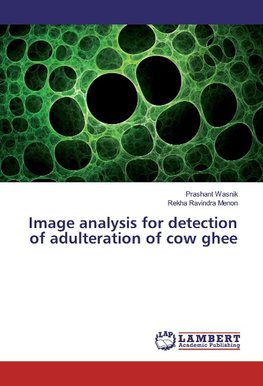 Image analysis for detection of adulteration of cow ghee