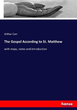 The Gospel According to St. Matthew