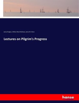 Lectures on Pilgrim's Progress