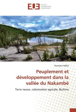 Peuplement et développement dans la vallée du Nakambé