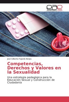 Competencias, Derechos y Valores en la Sexualidad