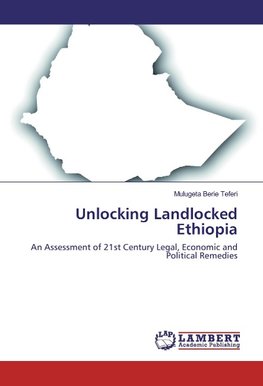 Unlocking Landlocked Ethiopia