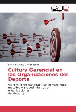 Cultura Gerencial en las Organizaciones del Deporte