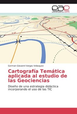 Cartografía Temática aplicada al estudio de las Geociencias